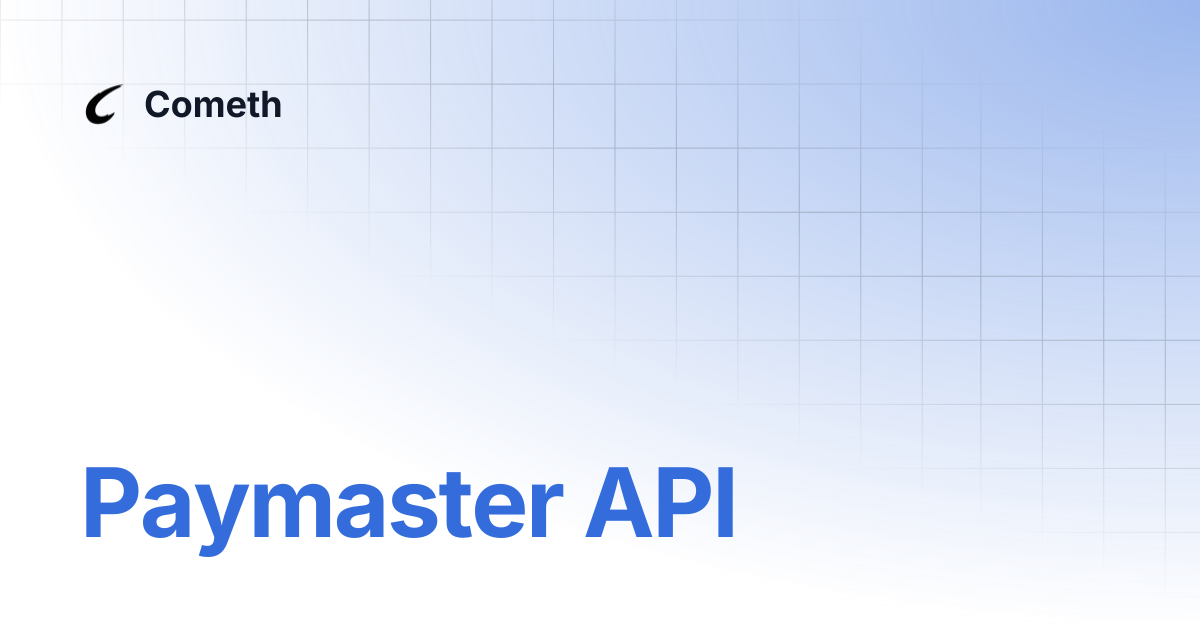 Paymaster API | Cometh